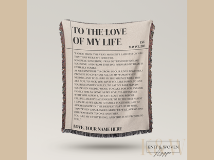 "To The Love of My Life" Wedding Vow Blanket